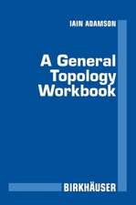 A General Topology Workbook