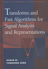 Transforms and Fast Algorithms for Signal Analysis and Representations