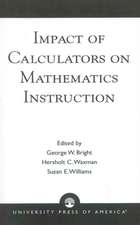 Impact of Calculators on Mathematics Instruction