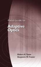 Field Guide to Adaptive Optics: 