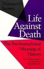 Life Against Death: The Place of Social Science in American Culture.