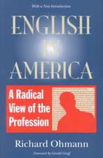 English in America: A Radical View of the Profession