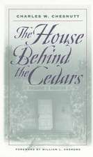 The House Behind the Cedars