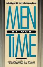 Men of Our Time: An Anthology of Male Poetry in Contemporary America