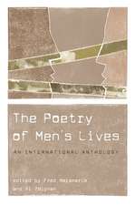 The Poetry of Men's Lives: An International Anthology