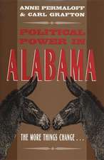 Political Power in Alabama: The More Things Change . . .