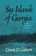 Sea Islands of Georgia: Their Geologic History