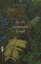 For the Mountain Laurel