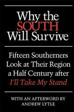 Why the South Will Survive