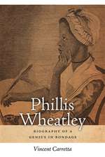 Phillis Wheatley: Biography of a Genius in Bondage