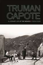 Truman Capote: A Literary Life at the Movies