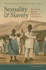 Sexuality and Slavery