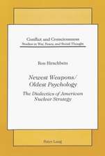 Newest Weapons / Oldest Psychology