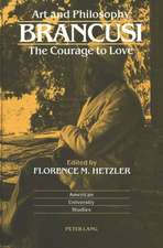 Art and Philosophy: The Courage to Love