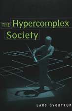 The Hypercomplex Society