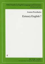 Estuary English?: A Sociophonetic Study of Teenage Speech in the Home Counties