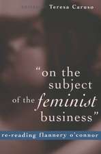 -On the Subject of the Feminist Business-