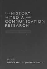 The History of Media and Communication Research