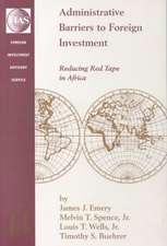 Administrative Barriers to Foreign Investment: Reducing Red Tape in Africa