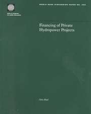 Financing of Private Hydropower Projects