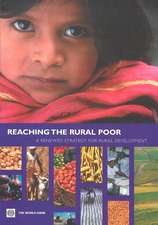 Reaching the Rural Poor: A Renewed Strategy for Rural Development