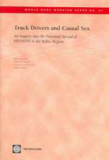 Truck Drivers and Casual Sex: An Inquiry Into the Potential Spread of HIV/AIDS in the Baltic Region