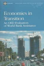 Economies In Transition: An Oed Evaluation Of World Bank Assistance