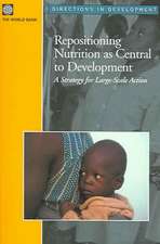 Repositioning Nutrition as Central to Development