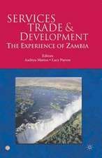 Services Trade and Development: The Experience of Zambia