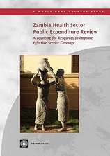 Zambia Health Sector Public Expenditure Review: Accounting for Resources to Improve Effective Service Coverage