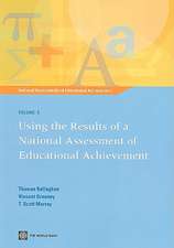 Using the Results of a National Assessment of Educational Achievement