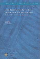 Legal Frameworks for Tertiary Education in Sub-Saharan Africa: The Quest for Institutional Responsiveness