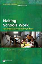 Making Schools Work: New Evidence on Accountability Reforms