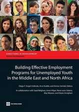 Building Effective Employment Programs for Unemployed Youth in the Middle East and North Africa