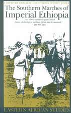 Southern Marches of Imperial Ethiopia: Essays in History and Social Anthropology