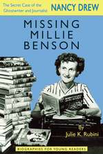 Missing Millie Benson: The Secret Case of the Nancy Drew Ghostwriter and Journalist