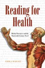 Reading for Health: Medical Narratives and the Nineteenth-Century Novel