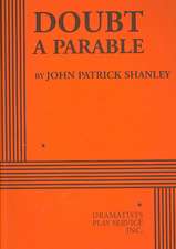 Doubt, a Parable