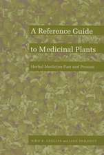 A Reference Guide to Medicinal Plants