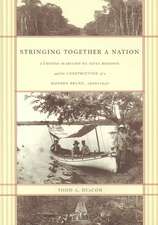Stringing Together a Nation
