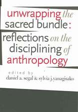 Unwrapping the Sacred Bundle – Reflections on the Disciplining of Anthropology