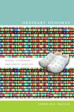Ordinary Genomes