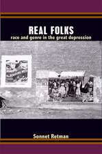 Real Folks – Race and Genre in the Great Depression