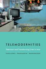 Telemodernities – Television and Transforming Lives in Asia