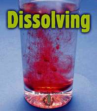 Dissolving