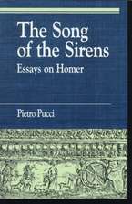 The Song of the Sirens and Other Essays