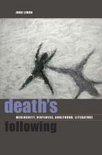 Death`s Following – Mediocrity, Dirtiness, Adulthood, Literature