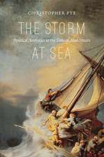 The Storm at Sea – Political Aesthetics in the Time of Shakespeare