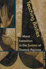 Teaching Bodies – Moral Formation in the Summa of Thomas Aquinas