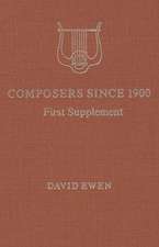 Composers Since 1900: A Biographical and Critical Guide